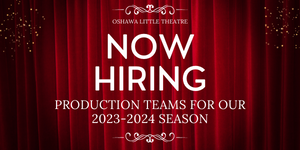 Now Hiring 2023 2024 Production Teams